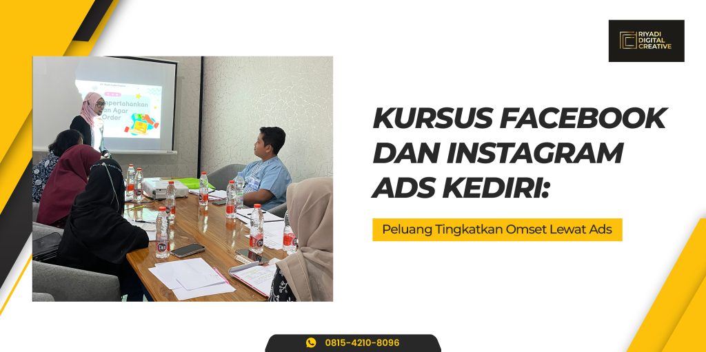Kursus Facebook dan Instagram Ads Kediri