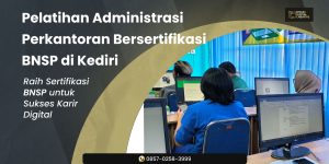 Training Administrasi Perkantoran Bersertifikasi BNSP 