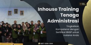 Inhouse Training Tenaga Administrasi untuk Instansi